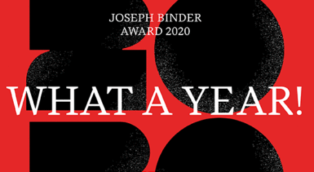Joseph Binder Award 2020: „What A Year!“