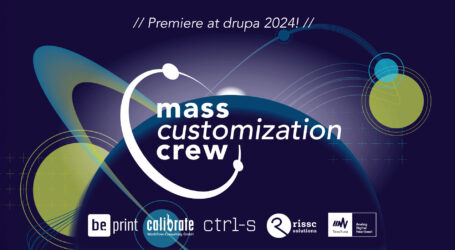 Mass Customization Crew tritt zur drupa an!